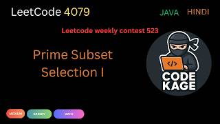 LeetCode 4079 | Prime Subset Selection I | LeetCode Weekly Contest 523 | Java