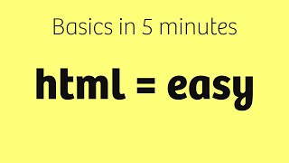 HTML Basics in 5 Minutes