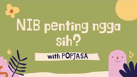 Nomor Induk Berusaha, Pengusaha WAJIB Punya!! I Cara Mengurus NIB, Legalitas Usaha Yogyakarta