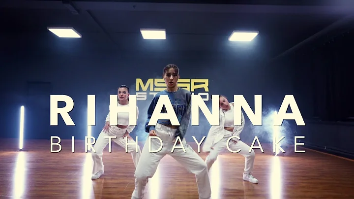 Birthday Cake - Rihanna | Choreography by Jimmie S...
