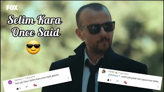 Selim Kara Once Said 😎 #SonYaz #SelimKara #OnceSaid