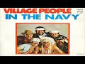 Village People – In the navy [1978] [magnums extended mix]