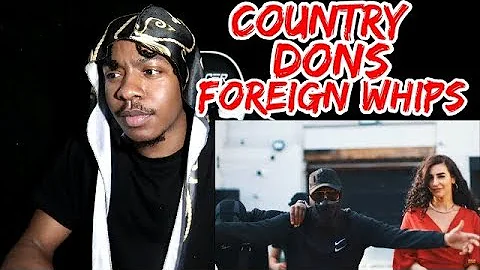 Country Dons - Foreign Whip [Music Video] | GRM Daily *AMERICAN REACTION*