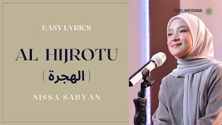 Al Hijrotu     Nissa Sabyan  Easy S lirik Latin