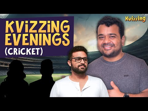 Kvizzing Evenings With Members : Cricket edition