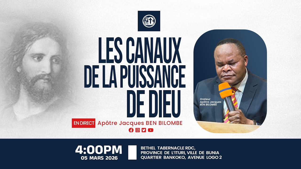 LES CANAUX DE LA PUISSANCE DE DIEU : SERVICE SPECIAL DE JEUDI, 05/03/2026