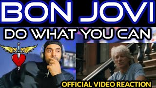 Bon Jovi - Do What You Can | FIRST TIME REACTION