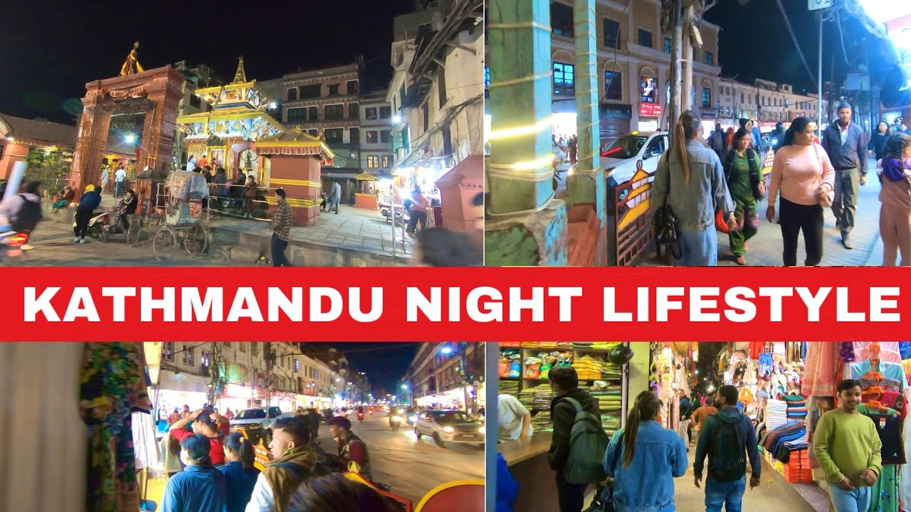 Kathmandu New Road to Basantapur Night Life YouTube