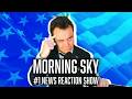 🌅Morning Sky — Monday 5/18/26| Weekend Headlines, Politics &amp; Power