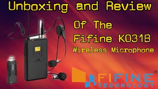 UNBOXING AND REVIEW OF THE FIFINE K031 USB WIRELESS MICROPHONE