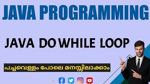 Java Do While Loop| Java Programming|Malayalam Tutorial