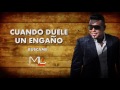 Luis Miguel del Amargue - Cuando duele un engaño Bachata