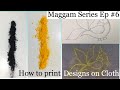 How to print a design on saree or blouse using tracing paper | Maggam works séries Ep #6