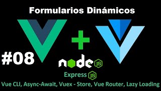 08 | Formularios Dinámicos con Copyright | Curso Vue JS intermedio y avanzado [ En Español ]