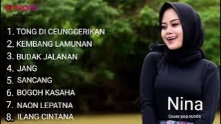 TONG DICEUNGCEURIKAN, KEMBANG LAMUNAN - NINA (COVER POP SUNDA) GASENTRA