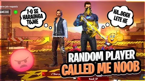 RANDOM PLAYER CALL ME NOOB | CUSTOM 1V1 CHALLENGE 🤬