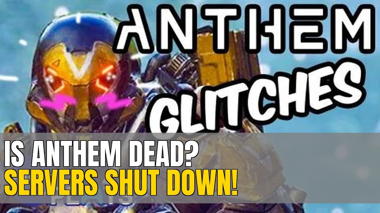 GONE FOREVER: Anthem's Servers Shutting Down! 