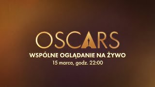 OSCARY 2026 - Wspólne oglądanie z Immersją | Komentarz NA ŻYWO