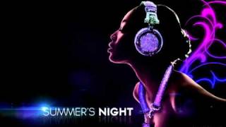 Summers Night - my house music -