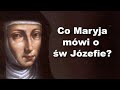 Co Maryja mówi o św. Józefie? / przesłania czcigodnej Marii z Agredy