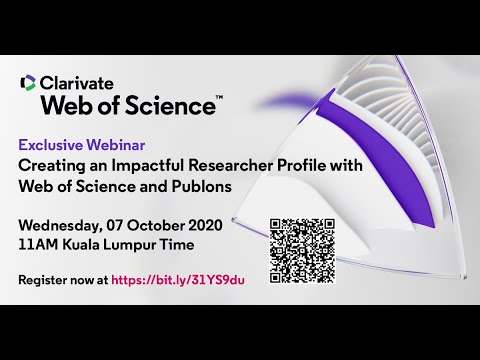 Creating an Impactful Researcher Profile with Web of Science and Publons