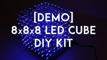 [DEMO] 8x8x8 LED Cube DIY Kit