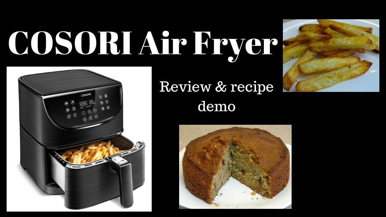 COSORI AIR FRYER - Review and Recipe Demo - YouTube