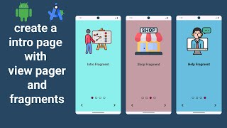 create a intro page with view pager and fragment in android