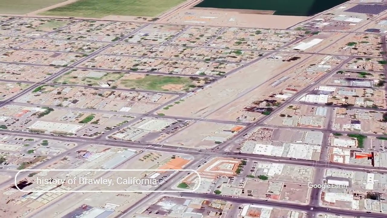 The history of Brawley, California