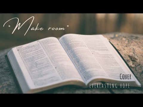 Make room - Everlasting Hope Cover - Forestival 2023