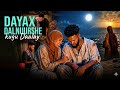 DAYAX DALNUURSHE KUGU DAALAY HEES CUSUB 2026 