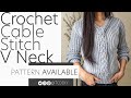 Crochet Cable Stitch V Neck Sweater | Pattern & Tutorial DIY