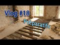 Préparation au placement des poutrelles. Vlog Rénovations #18