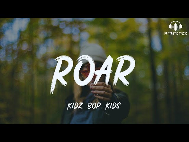 Kidz Bop Kids: Roar 