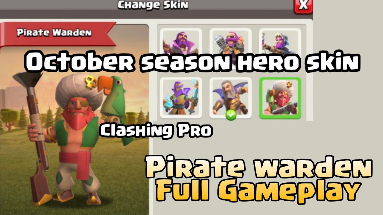 upcoming Pirate Warden hero skin Full Gameplay Clash of clans