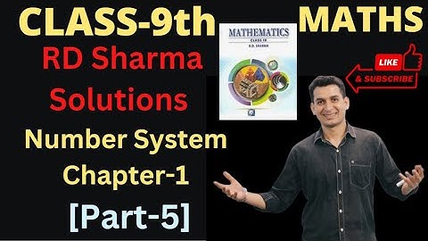 Class 9th Maths II R D Sharma Solution I Number System IChapter-1 [PART-5]#rdsharma #mathschapter1