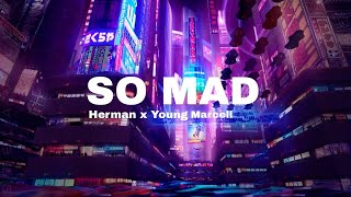 Miniatura de "So Mad - Herman x Young Marcell (Lyrics)🎵"