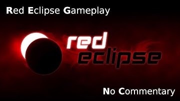 Red Eclipse Gameplay | No Commentary