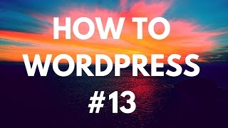 How To Wordpress - #13 Setting up your Sitemap xml