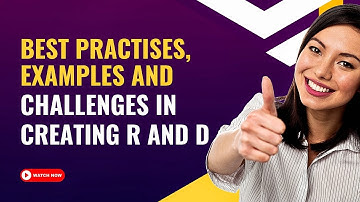 R and D Course(LESSON 3) : Best Practices, Example and Challenges in Creating a R & D framework