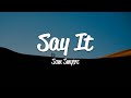 Sam Smyers - Say It (Lyrics)