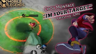 "IM YOUR TARGET" Chou Montage Freestyle, Immune, Outplay, WTF Damage By Raizar |  Mobile Legends GMV