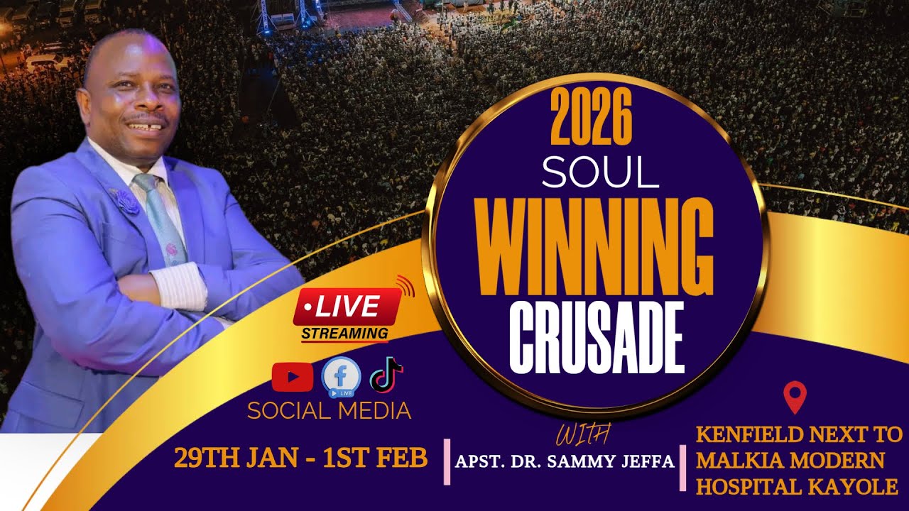 SOUL WINNING  CRUSADE - 30THJAN 2026