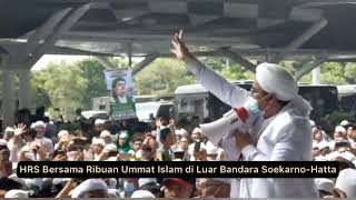 Kedatangan Habib Rizieq Disambut Haru, Ini Kumpulan Video Warga dari Berbagai Sudut