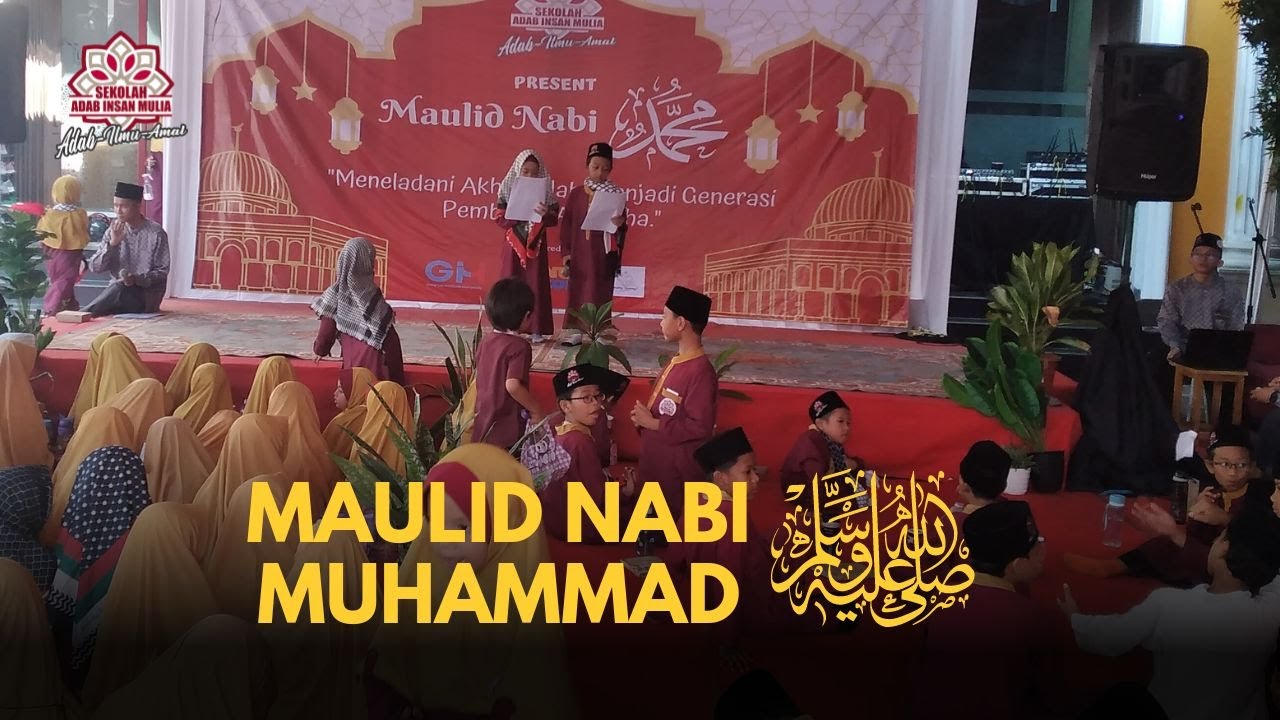 PART 1 MAULID NABI MUHAMMAD صَلَّى اللهُ عَلَيْهِ وَسَلَّمَ YouTube