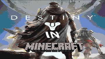 Destiny Logo in Minecraft