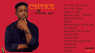 Chike Album Mix 2020