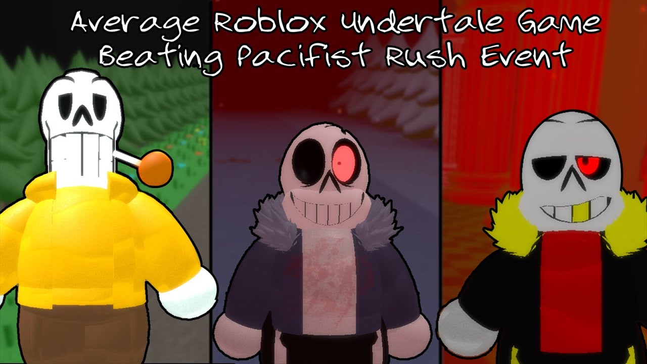 EVENT! Average Roblox Undertale Game Beating Pacifist Rush Event