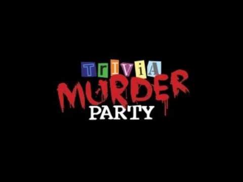 Trivia Murder Party