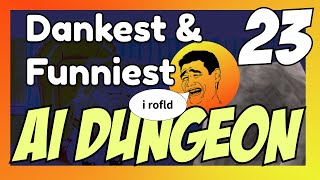 21 FUNNIEST AI Dungeon Stories | EXPLICIT WARNING